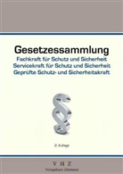 Hohl, Jör Zitzmann, Jörg Zitzmann - Gesetzessammlung Fachkraft für Schutz und Sicherheit, Servicekraft für Schutz und Sicherheit, Geprüfte Schutz und Sicherheitskraft