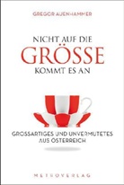 Gregor Auenhammer - Nicht auf die Größe kommt es an