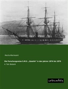 Reichs-Marineam, Reichs-Marineamt - Die Forschungsreise S.M.S.  Gazelle  in den Jahren 1874 bis 1876. Tl.4