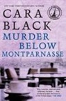 Cara Black - Murder Below Montparnasse
