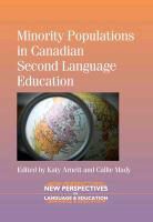 Katy Arnett, Callie Mady - Minority Populations in Canadian Second Language Education