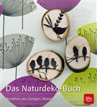Eva Schneider, Schneider Eva - Das Naturdeko-Buch
