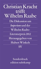 Huber Winkels, Hubert Winkels - Christian Kracht trifft Wilhelm Raabe