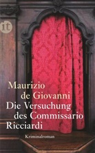 Maurizio De Giovanni, Maurizio Giovanni, Maurizio de Giovanni - Die Versuchung des Commissario Ricciardi