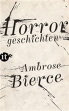 Ambrose Bierce - Horrorgeschichten