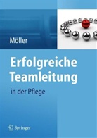 Susanne M&ouml;ller - Erfolgreiche Teamleitung in der Pflege