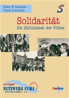 Hamme, Heinz- Hammer, Heinz-W. Hammer, Schwitalla, Frank Schwitalla, NETZWER CUBA - Informationsbüro - e V - Solidarität - Die Zärtlichkeit der Völker