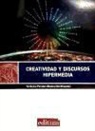 Creatividad y discurso hipermedia