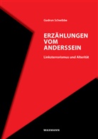 Gudrun Schwibbe - Erzählungen vom Anderssein