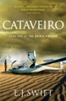 E J Swift, E. J. Swift - Cataveiro