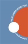 Guido Mina Di Sospiro, Guido Mina di Sospiro - The Metaphysics of Ping-Pong