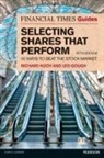 Leo Gough, Richard Koch, Richard Koch &amp; Leo Gough - The Financial Times Guide to Selecting Shares that Perform