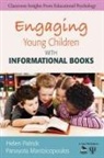 Panayota Mantzicopoulos, Panayota Y. Patrick Mantzicopoulos, Helen Patrick &amp; Panayota Mantzicopoulos, Helen Patrick, Helen Mantzicopoulos Patrick, P. Youli Mantzicopoulos... - Engaging Young Children With Informational Books