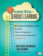 Gretchen Bernabei, Gretchen Reimer Bernabei, Gretchen S. Bernabei, Gretchen S. Reimer Bernabei, Judi Reimer, Judith (Judi) a. Reimer... - Fun-Size Academic Writing for Serious Learning