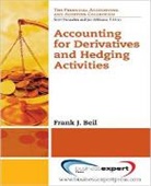 Frank J. Beil, Frank Biel, Frank J. Biel - Accounting for Derivatives and Hedging Activities