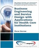 Oscar Barros - Business Engineering and Service Design with Applications for