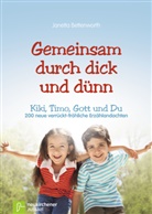 Janetta Bettenworth, Bettenworth  Janetta - Gemeinsam durch dick und dünn