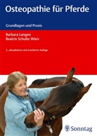 LANGE, Barbar Langen, Barbara Langen, Schulte Wien, Beatrix Schulte Wien - Osteopathie für Pferde
