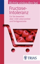 Thilo Schleip - Richtig einkaufen bei Fructose-Intoleranz