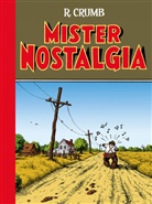 Robert Crumb - Mister Nostalgia