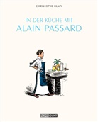 Christophe Blain - In der Küche mit Alain Passard