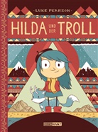 Luke Pearson - Hilda / Hilda und der Troll