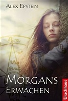 Alex Epstein - Morgans Erwachen