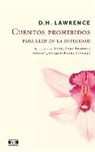 D. H. Lawrence, Isabel Sucunza - CUENTOS PROHIBIDOS PARA LEER EN LA INTIMIDAD