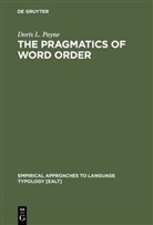 Doris L Payne, Doris L. Payne - The Pragmatics of Word Order