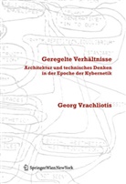 Georg Vrachliotis - Geregelte Verhältnisse