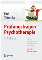 Fin, Anette Fink, Annett Fink, Annette Fink, Tritschle, Tritschler... - Prüfungsfragen Psychotherapie