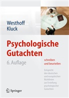 Kluck, Marie-Luise Kluck, Westhof, Kar Westhoff, Karl Westhoff - Psychologische Gutachten schreiben und beurteilen