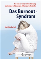 Matthias Burisch - Das Burnout-Syndrom