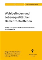 Kirchhoff-Rode, Elke Kirchhoff-Rode - Wohlbefinden und Lebensqualität bei Demenzbetroffenen