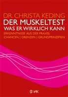 Christa Keding, Christa (Dr.) Keding, Brigitte Braun-Dähler - Der Muskeltest - Was er wirklich kann