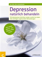 Delia Grasberger, Delia (Dr.) Grasberger, Dr Delia Grasberger, Dr. Delia Grasberger - Depressionen natürlich behandeln