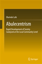 Olurinde Lafe - Abulecentrism