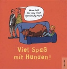 Peter Butschkow - Hunde - Viel Spaß!