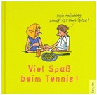 Peter Butschkow - Tennis - Viel Spaß!