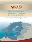 Ulrik Biermann, Ulrike Biermann, Christin Boll, Christina Boll, Nora Reich, Nora et al Reich... - Economic Perspectives, Qualification and Labour Market Integration of Women in the Baltic Sea Region