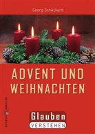 Georg Schwikart - Advent und Weihnachten