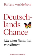 Barbara Meibom, Barbara von Meibom - Deutschlands Chance
