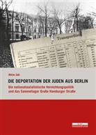 Akim Jah - Die Deportation der Juden aus Berlin