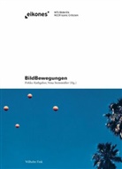 Gottfried Boehm, Pirkk Rathgeber, Pirkko Rathgeber, Steinmüller, Nin Steinmüller, Nina Steinmüller - BildBewegungen/ImageMovements
