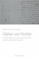 Sylwi Chomentowska, Sylwia Chomentowska, Sylwia M Chomentowska, Sylwia M. Chomentowska, Sylwia Monika Chomentowska, Sylwia Monika Chomentowska - »Sehen von Nichts«