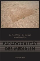 Len Hipper, Lenor Hipper, Lenore Hipper, Jan-Henrik Möller, Jör Sternagel, Jörg Sternagel - Paradoxalität des Medialen