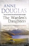 Anne Douglas - The Warden's Daughters