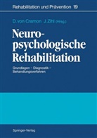 Detlef von Cramon, Detle von Cramon, Detlef von Cramon, Zihl, Zihl, Josef Zihl - Neuropsychologische Rehabilitation