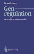 Mark Ptashne - Genregulation