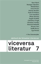 Maurizia Balmelli, Etienne Barilier, Di Stefan, Paolo Di Stefano, Klaus Händl, Werner Lutz... - Viceversa 7. Bd.7